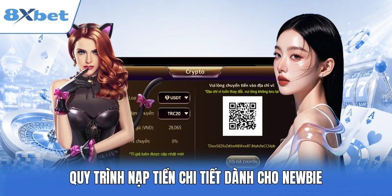 Quy trình nạp tiền chi tiết dành cho newbie